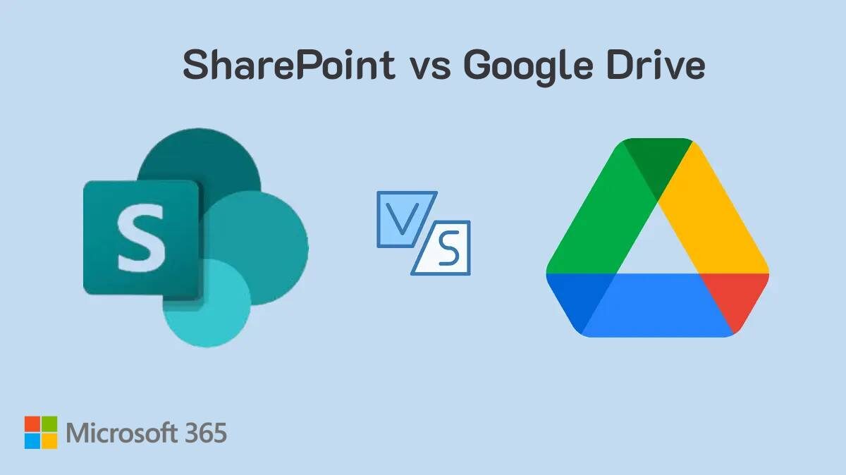 SharePoint vs Google Drive