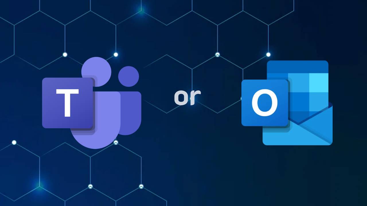 Teams หรือ Outlook