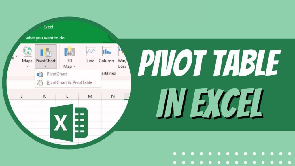 PivotTables ใน Excel